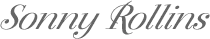 Sonny Rollins
